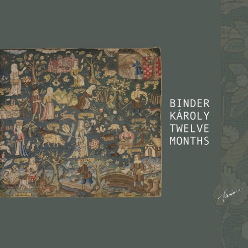 Binder Károly - Twelve Months
