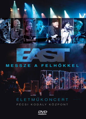 East - Messze a felhőkkel - életműkoncert (DVD)