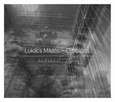 Lukács Miklós Trió - Budapest Anzix