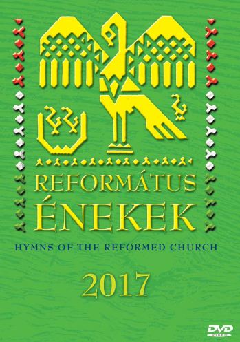 Református kórusok - Református Énekek 2017